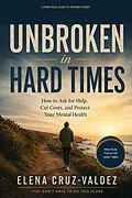 E-Book (epub) Unbroken in Hard Times von Elena Cruz-Valdez