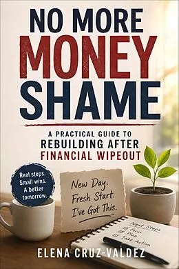 E-Book (epub) No More Money Shame von Elena Cruz-Valdez
