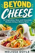 E-Book (epub) Beyond Cheese von Michael Doyle