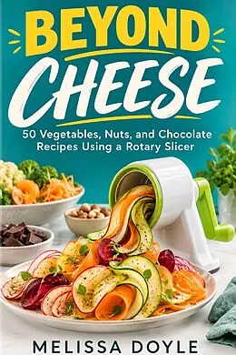 E-Book (epub) Beyond Cheese von Michael Doyle