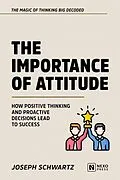E-Book (epub) The Importance Of Attitude von Joseph Schwartz