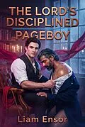 E-Book (epub) The Lord's Disciplined Pageboy von Liam Ensor