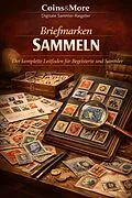 E-Book (epub) Briefmarken sammeln von Coins and More