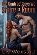 E-Book (epub) The Contract Says We Share a Room von Liv Wexstad