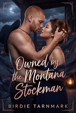 E-Book (epub) Owned by the Montana Stockman von Birdie Tarnmark