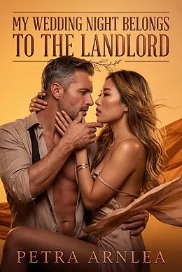 E-Book (epub) My Wedding Night Belongs To The Landlord von Petra Arnlea