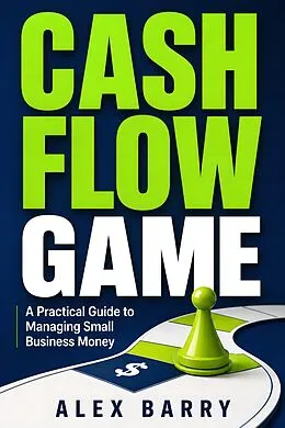 E-Book (epub) Cash Flow Game von Alex Barry