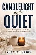 E-Book (epub) Candlelight and Quiet von Jonathan Jones