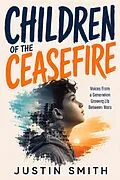 E-Book (epub) Children of the Ceasefire von Justin Smith