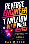 E-Book (epub) Reverse Engineer 1 Million View Viral Videos von Dan Miller