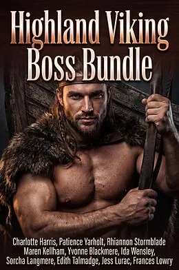 E-Book (epub) Highland Viking Boss Bundle von Charlotte Harris, Frances Lowry, Patience Yarholt