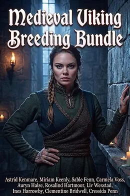 E-Book (epub) Medieval Viking Breeding Bundle von Astrid Kenmare, Cressida Penn, Miriam Keenly