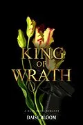 E-Book (epub) King of Wrath: Dark Mafia Romance von Daisy Bloom