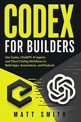 E-Book (epub) Codex for Builders von Matt Smith