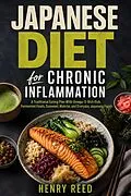 E-Book (epub) Japanese Diet for Chronic Inflammation von Henry Reed