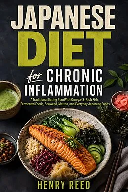 E-Book (epub) Japanese Diet for Chronic Inflammation von Henry Reed