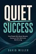 E-Book (epub) Quiet Success von David Miller
