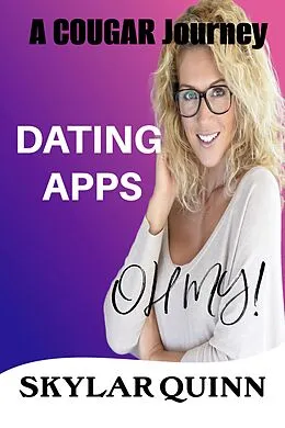 E-Book (epub) Dating Apps von Skylar Quinn