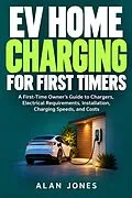 E-Book (epub) EV Home Charging For First Timers von Alan Jones