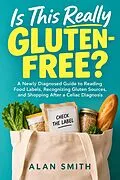 E-Book (epub) Is This Really Gluten Free? von Alan Smith