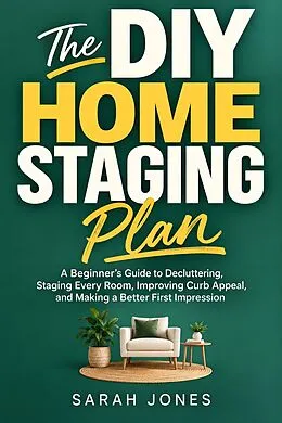 E-Book (epub) The DIY Home Staging Plan von Sarah Jones