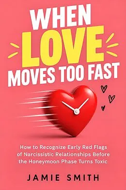 E-Book (epub) When Love Moves Too Fast von Jamie Smith
