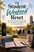 E-Book (epub) The Student Weekend Reset von Callum Nguyen