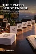 E-Book (epub) The Spaced Study Engine von Callum Nguyen