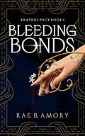 E-Book (epub) Bleeding Bonds von Rae B. Amory