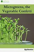 E-Book (epub) Microgreens, the Vegetable Confetti von Agrihortico