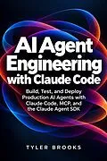 E-Book (epub) AI Agent Engineering with Claude Code von Tyler Brooks