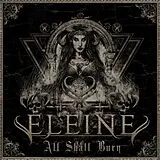 Eleine CD All Shall Burn