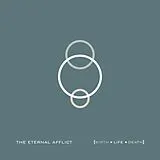 The Eternal Afflict CD Birth Life Death