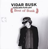 Vidar Busk CD Tung Orn Flyr Lavt - Best of Busk