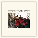 Mokri Vinyl Total Love