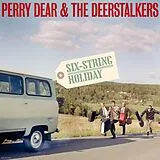 Dear,Perry & Deerstalkers,The Vinyl SiX String Holiday E