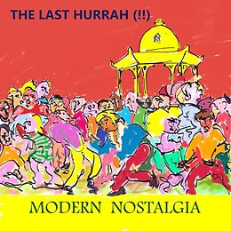 The Last Hurrah!! Vinyl Modern Nostalgia (Vinyl)