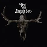 The Devil And The Almighty Blues Vinyl The Devil And The Almighty Blues