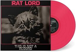 Rat Lord Vinyl This Is Not A Record