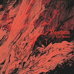 Posthum Vinyl Like Wildfire