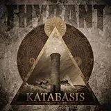 Thyrant Vinyl Katabasis
