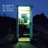 Plenty Vinyl It Could Be Home (black Vinyl)