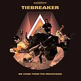 Tiebreaker Vinyl We Come From The Mountains