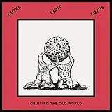 Outer Limit Lotus Vinyl Cruising The Old World