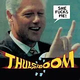 Thulsa Doom EP (analog) She Fucks Me!
