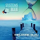 Systems in Blue CD Melange Bleu - The 3rd Album
