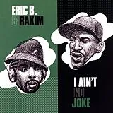 Eric B. & Rakim Single (analog) I Ain'T No Joke