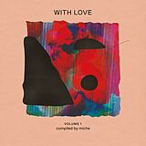 Various CD With Love: Vol.1 Compiled By Mich