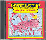 Audio CD (CD/SACD) Cabaret Rotstift und Chind vo Schliere. Mir gönd in Zoo 2 von Werner von Aesch