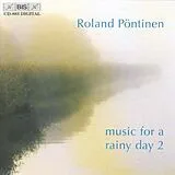 Roland Pöntinen CD Music For A Rainy Day